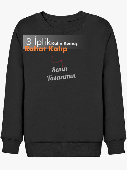 Kapüşonsuz Sweatshirt Tasarla Rahat Kalıp - Bikafa Tasarım